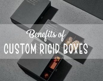 benefits-of-custom-rigid-boxes