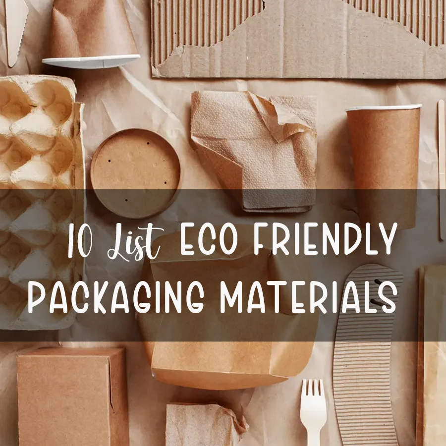 list-10-eco-friendly-packaging-materials