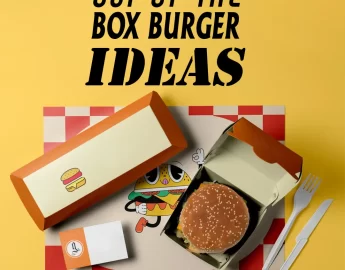 out of the box burger ideas