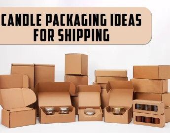candle packaging ideas for shipping