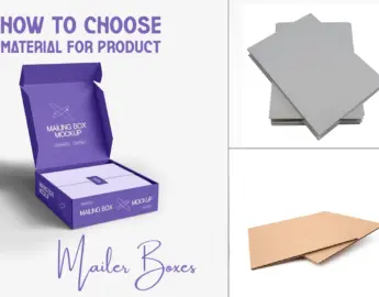 how to choose material for product mailer boxes