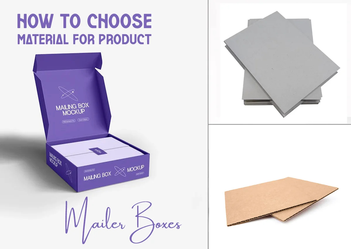 how to choose material for product mailer boxes